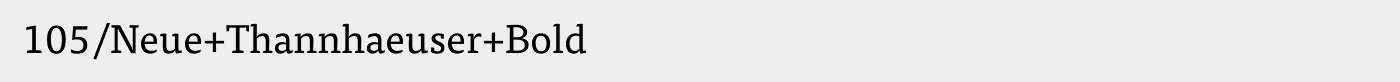 105/Neue+Thannhaeuser+Bold