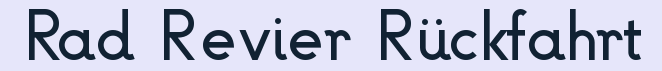 Rad%20Revier%20R%C3%BCckfahrt.png