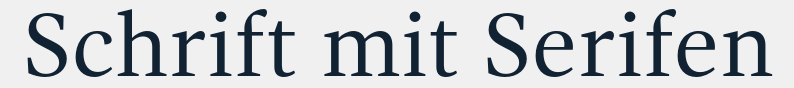 Schrift%20mit%20Serifen.png