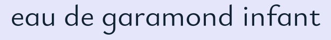 eau%20de%20garamond%20infant.png