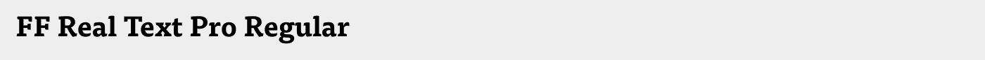 FF Real Text Pro Regular