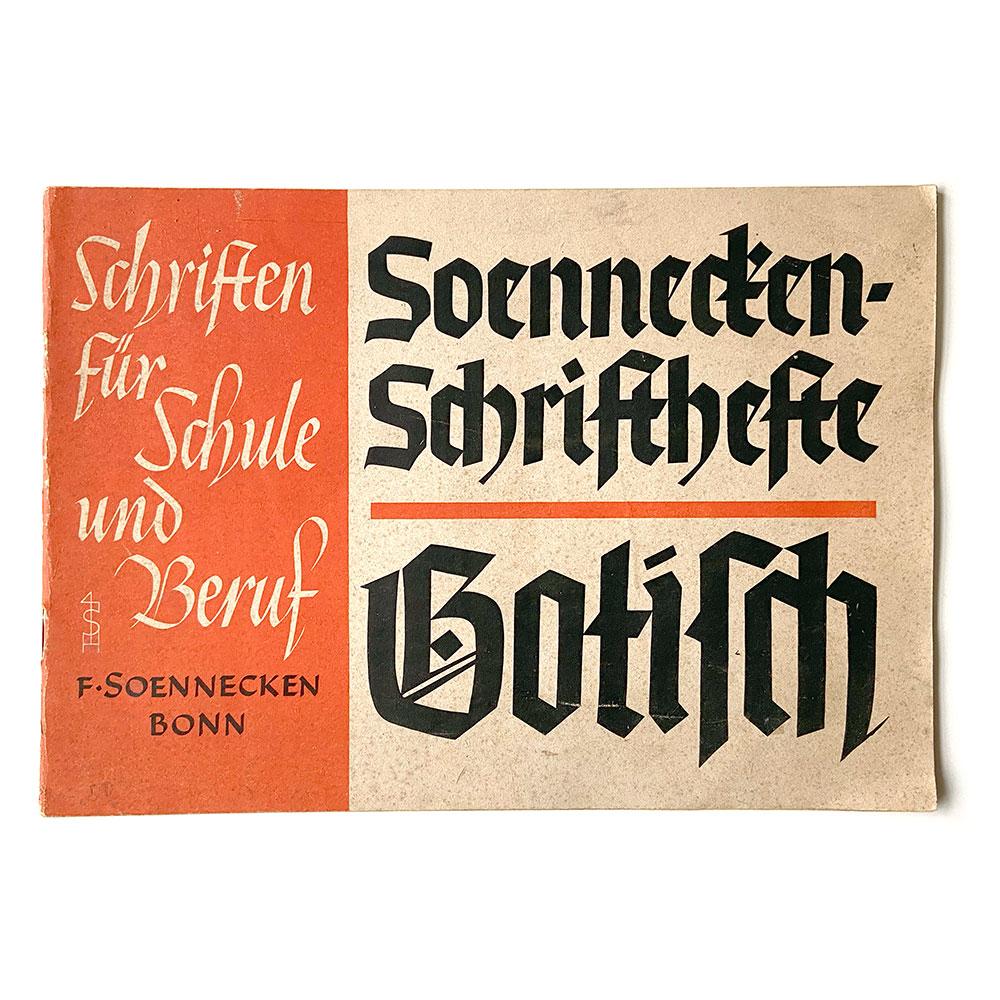 Soennecken-Schriftenhefte: Gotisch