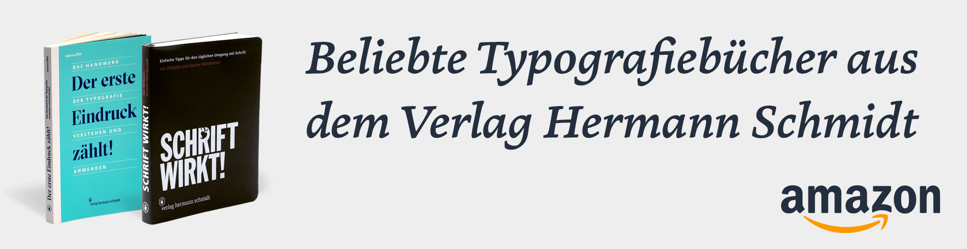 Beliebte Typografie-Einsteiger-Bücher gibt es vom Verlag Hermann Schmidt Mainz. 