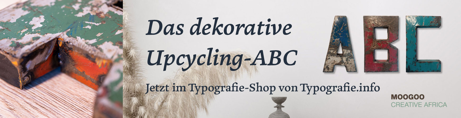Das dekorative Upcycling-ABC aus Metall. Jetzt im Shop von Typografie.info. 