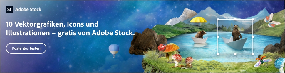 Adobe Stock kostenlos testen und 10 Gratis-Medien sichern …