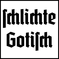 Schlichte Gotisch bzw. Schaftstiefelgrotesk
