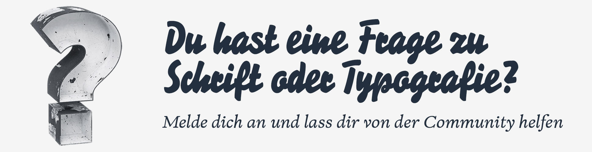 Unsere freundliche Community freut sich auf deine Fragen …